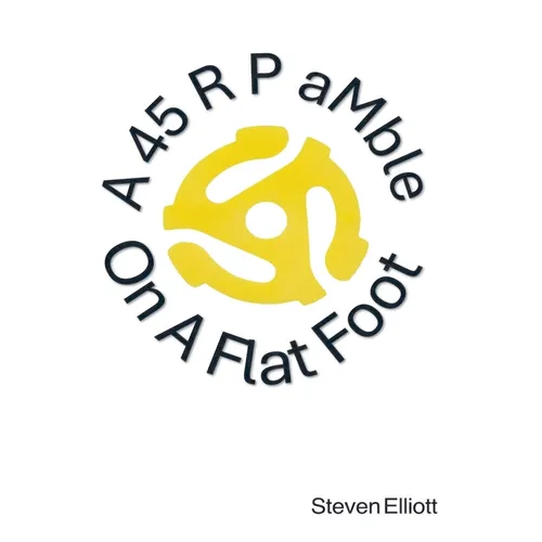 A 45 R P aMble On A Flat Foot - Paperback