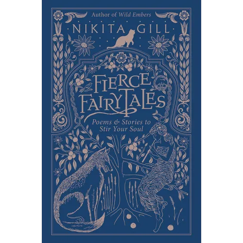 Fierce Fairytales: Poems and Stories to Stir Your Soul - Paperback