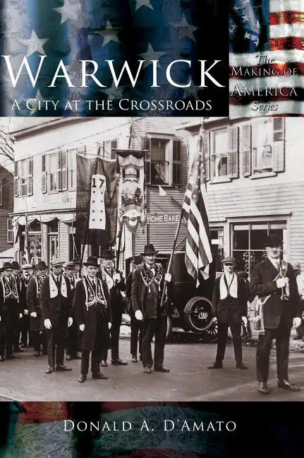 Warwick: A City at the Crossroads - Hardcover