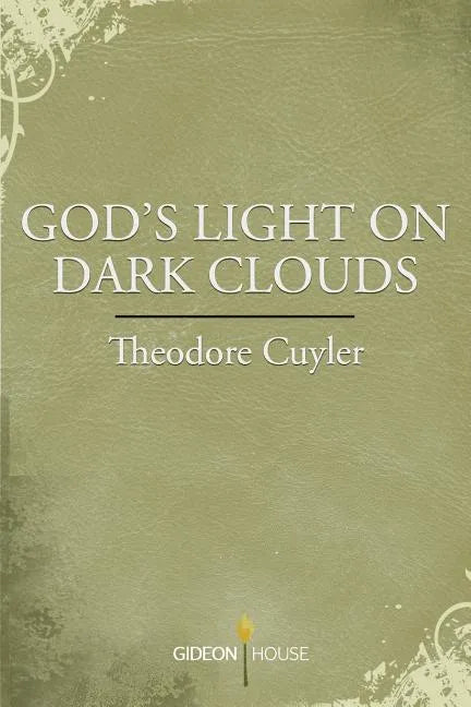 God's Light on Dark Clouds - Paperback