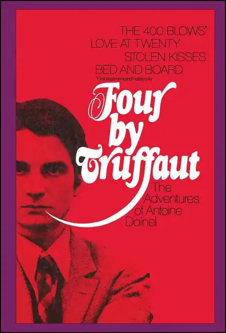 Four by Truffaut: The Adventures of Antoine Doinel - Paperback