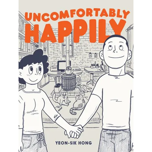 Uncomfortably Happily - Paperback