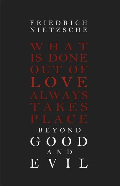 Beyond Good and Evil - Paperback