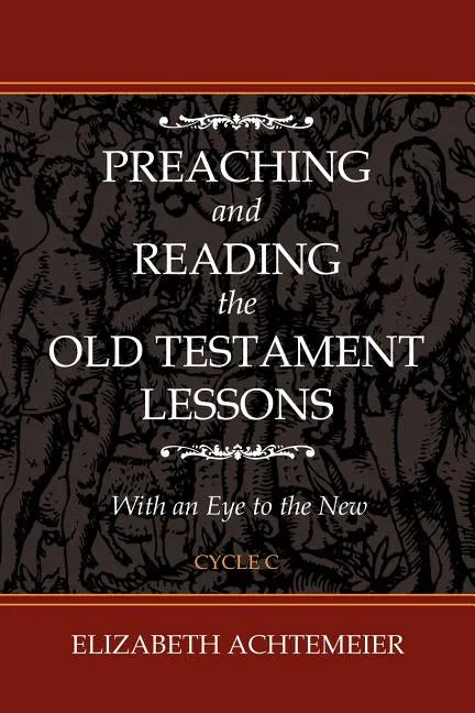 Preaching and Reading the Old Testament Lessons [With CDROM] - Paperback