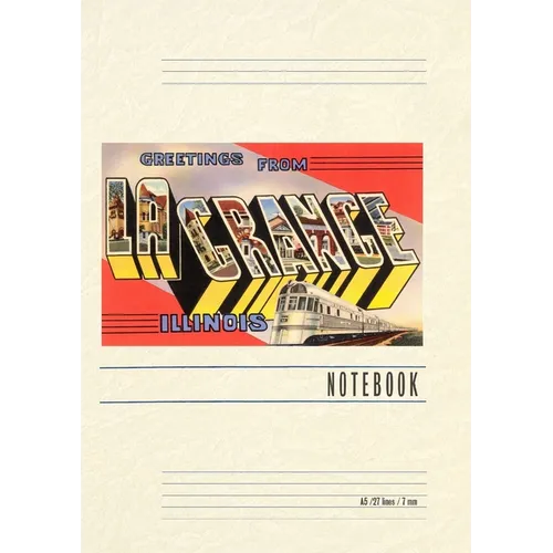 Vintage Lined Notebook Greetings from La Grange, Illinois - Paperback