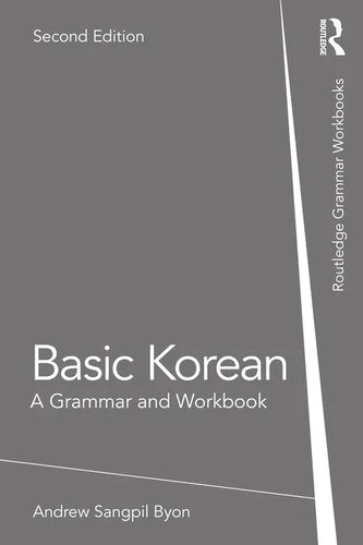 Basic Korean: A Grammar and Workbook - Paperback