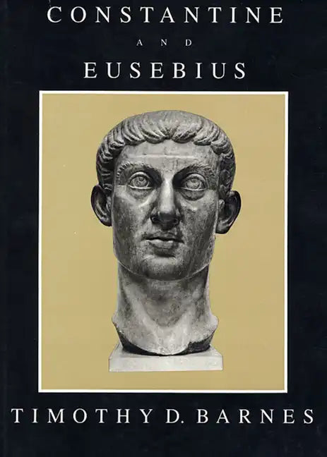 Constantine and Eusebius - Paperback