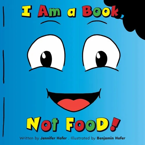 I Am a Book, Not Food! - Paperback