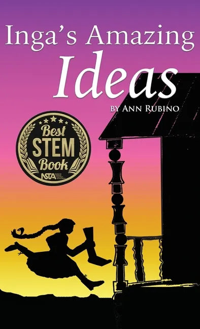 Inga's Amazing Ideas - Hardcover