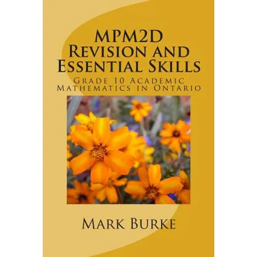 MPM2D Revision Guide: Grade 10 Acaademic Mathematics in Ontario - Paperback
