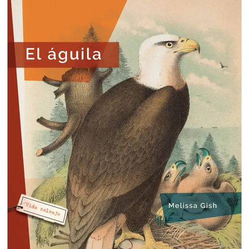 El Águila - Library Binding