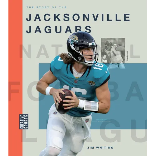 The Story of the Jacksonville Jaguars - Paperback