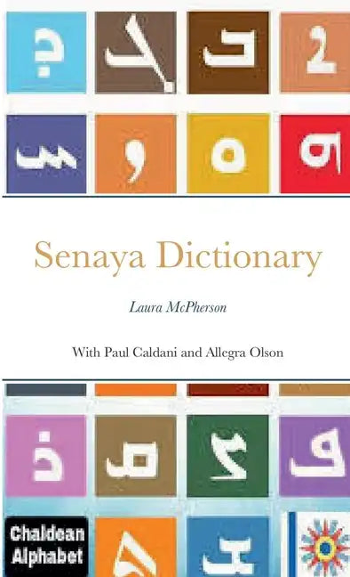 Senaya Dictionary: Lura McPherson - Paperback