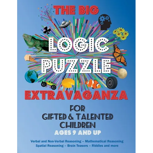 The Big Logic Puzzle Extravaganza for Gifted & Talented Children - Paperback