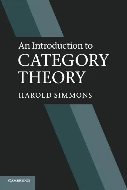 An Introduction to Category Theory - Paperback