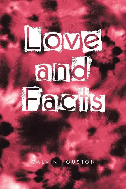 Love and Facts - Paperback