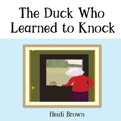 The Duck Who Learned to Knock - Paperback