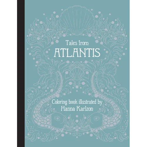 Tales from Atlantis: Coloring Book - Hardcover
