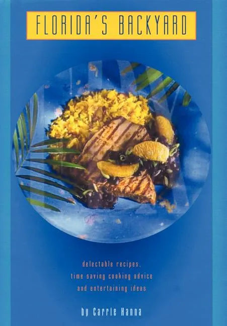 Florida's Backyard - Hardcover