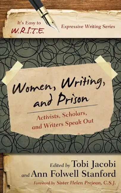 Women, Writing, and Prison: Activists, Scholars, and Writers Speak Out - Paperback