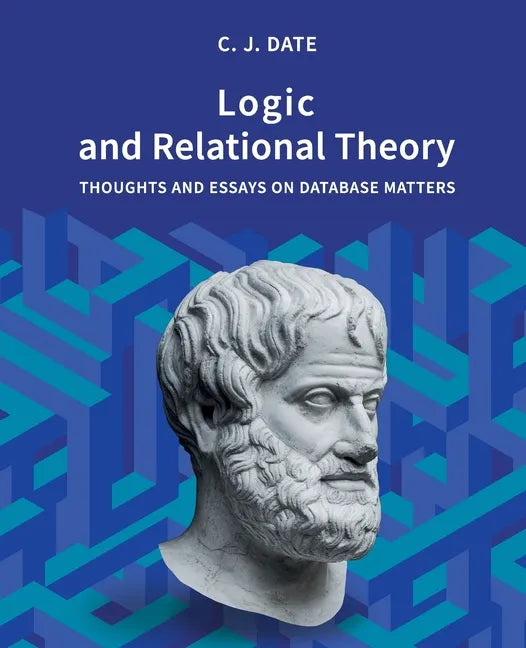 Logic and Relational Theory - Paperback
