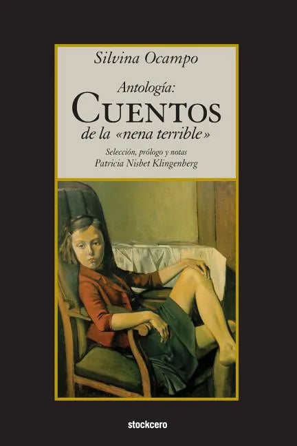 Antologia: Cuentos de la nena terrible - Paperback