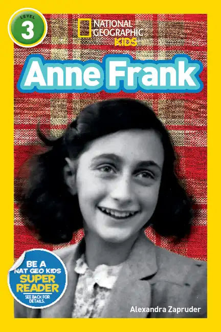 Anne Frank (National Geographic Kids Readers, Level 3) - Paperback