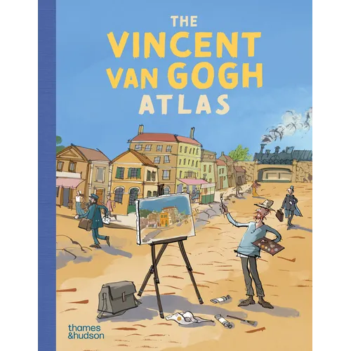 The Vincent Van Gogh Atlas - Hardcover