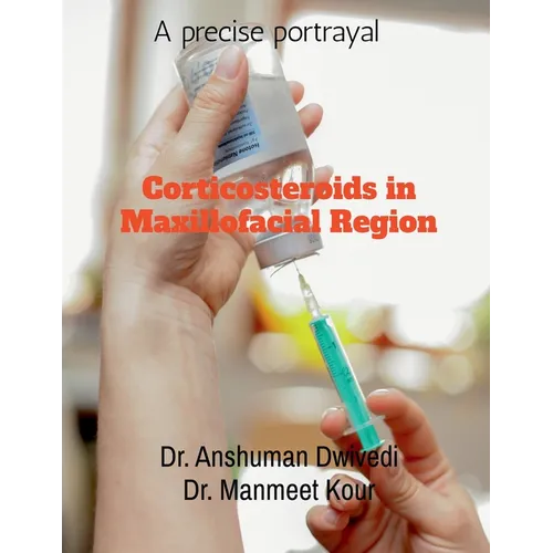 Corticosteroids in Maxillofacial Region - Paperback