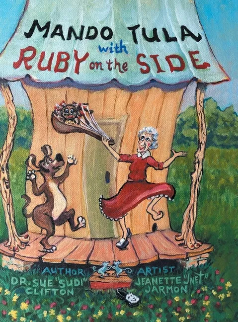 Mando Tula with Ruby on the Side - Hardcover