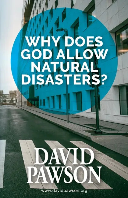 Why Does God Allow Natural Disasters? - Paperback