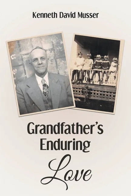 Grandfather's Enduring Love - Paperback