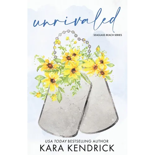 Unrivaled: A Small Town Military Romance - Paperback