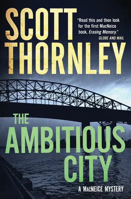 The Ambitious City: A MacNeice Mystery - Paperback
