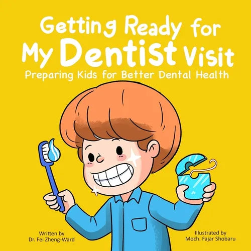 Getting Ready for My Dentist Visit: Dentist Book for Kids, Kids Book About Dentists, Kids Book About Brushing Teeth, Brushing Teeth Book for Kids, Den - Paperback