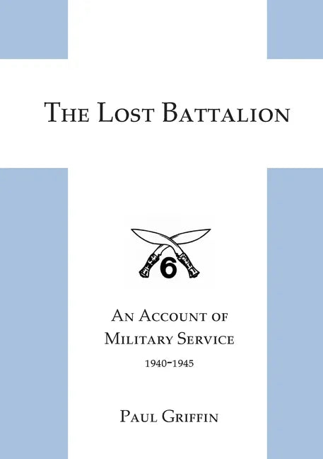 The Lost Battalion - Paperback