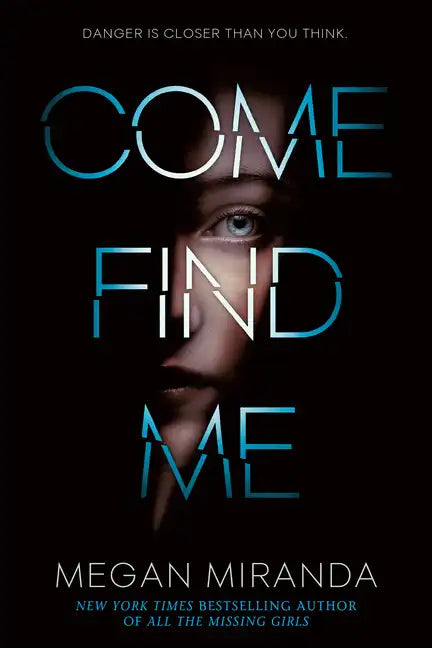 Come Find Me - Paperback