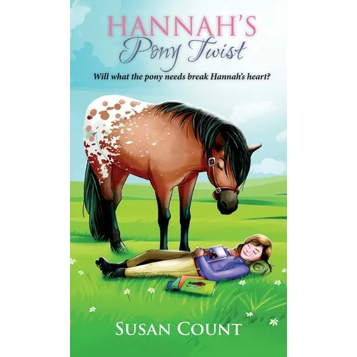 Hannah's Pony Twist - Hardcover