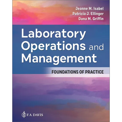 Laboratory Operations and Management: Foundations of Practice - Paperback
