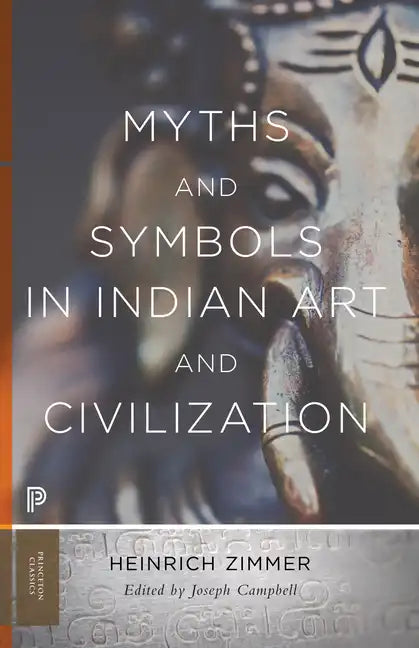 Myths and Symbols in Indian Art and Civilization - Paperback
