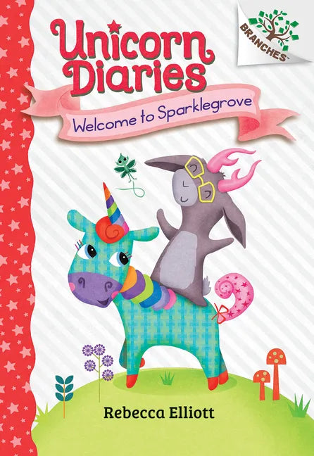 Welcome to Sparklegrove: A Branches Book (Unicorn Diaries #8) - Hardcover