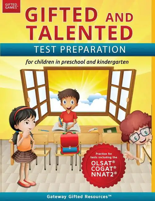 Gifted and Talented Test Preparation: Test prep for OLSAT (Level A), NNAT2 (Level A), and COGAT (Level 5/6); Workbook and practice test for children i - Paperback
