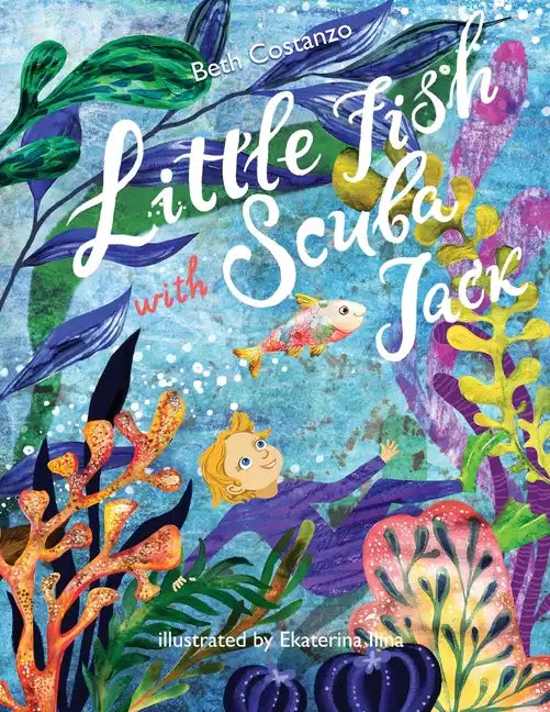 Little Fish Swim with Scuba Jack - Paperback