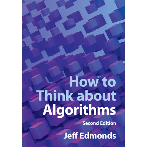 How to Think about Algorithms - Paperback