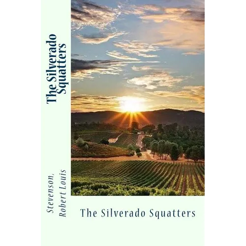 The Silverado Squatters - Paperback