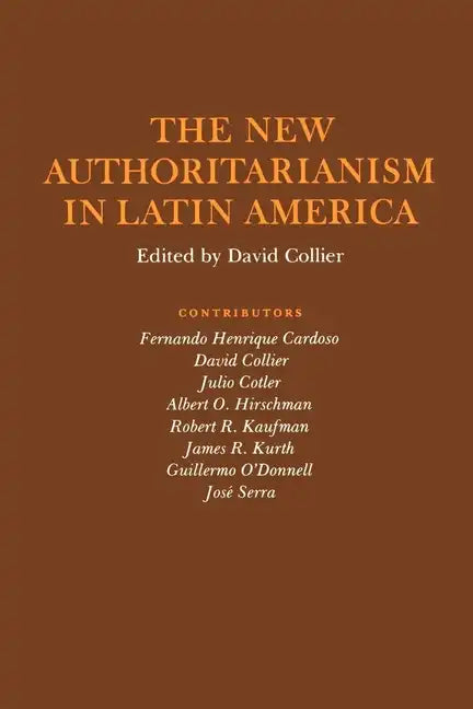 The New Authoritarianism in Latin America - Paperback
