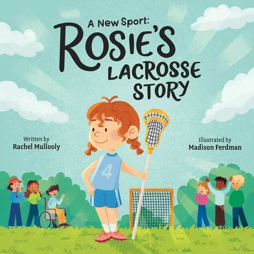 A New Sport: Rosie's Lacrosse Story - Paperback