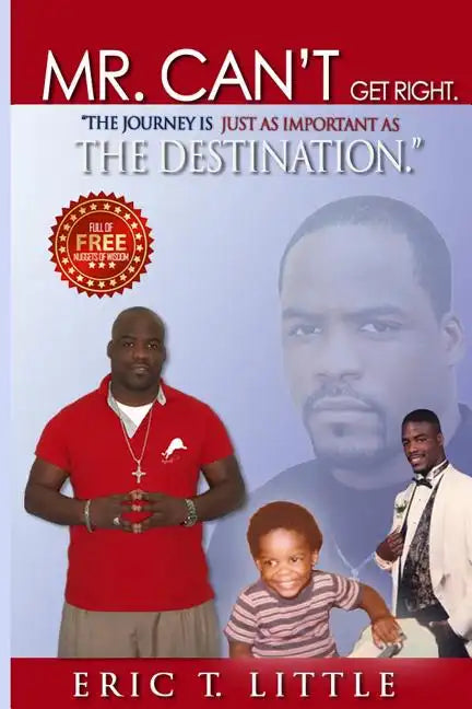 Mr can't get right.: The journey is just as important as the destination. - Paperback
