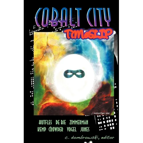 Cobalt City Timeslip - Paperback