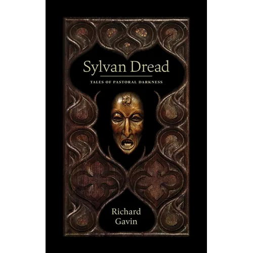 Sylvan Dread: Tales of Pastoral Darkness - Paperback